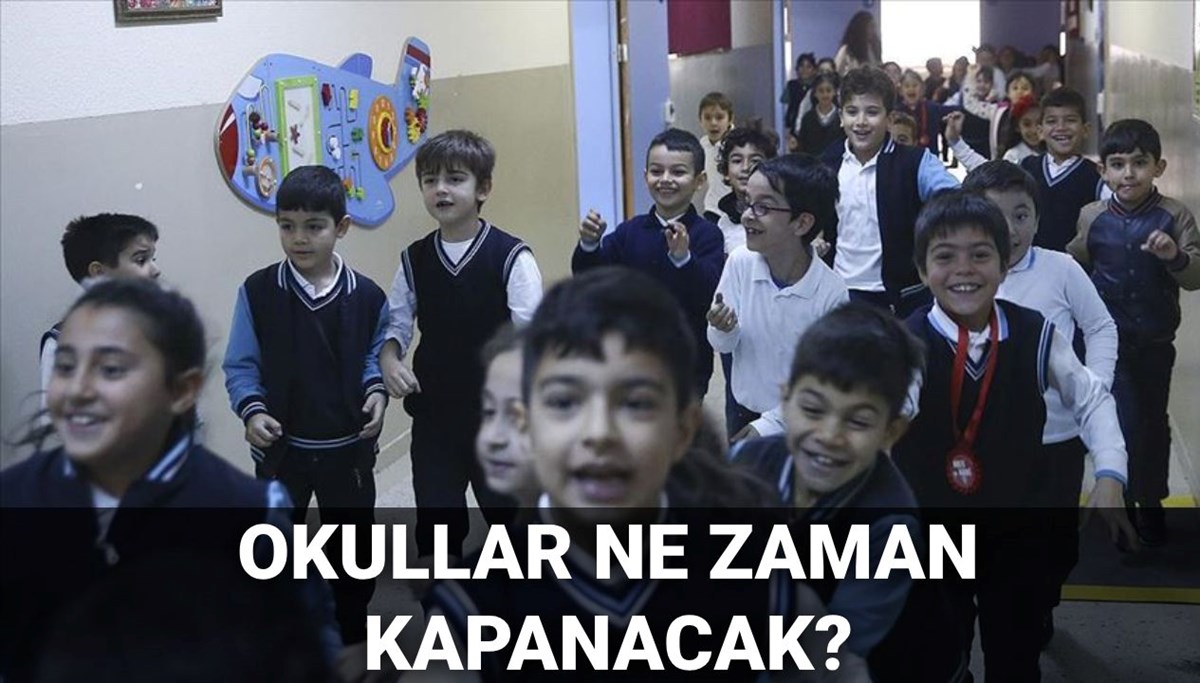 Okullar ne zaman, erken mi kapanacak? Yaz tatili bu yıl ne zaman, erkene mi çekildi?