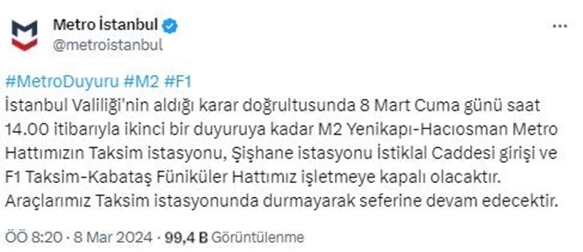 M2 Yenikapı-Hacıosman metro hattıyla ilgili duyuru: Taksim Şişhane metro istasyonu kapatıldı