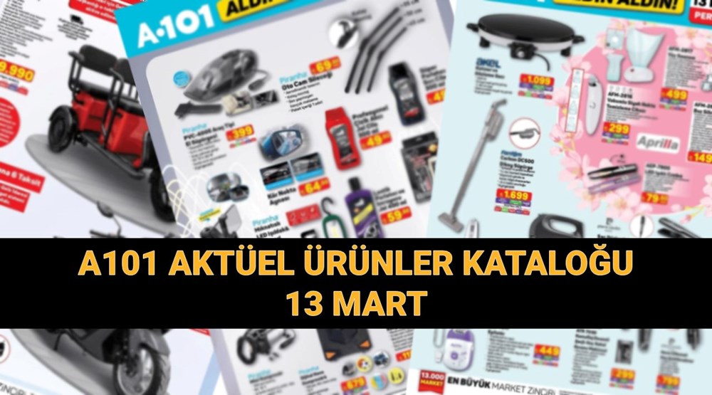 A101 13 Mart 2025: Mopedden Oyuncağa Fırsat Kataloğu Açıldı! 72 NFZPEEUcDk d8H5u14MFmA