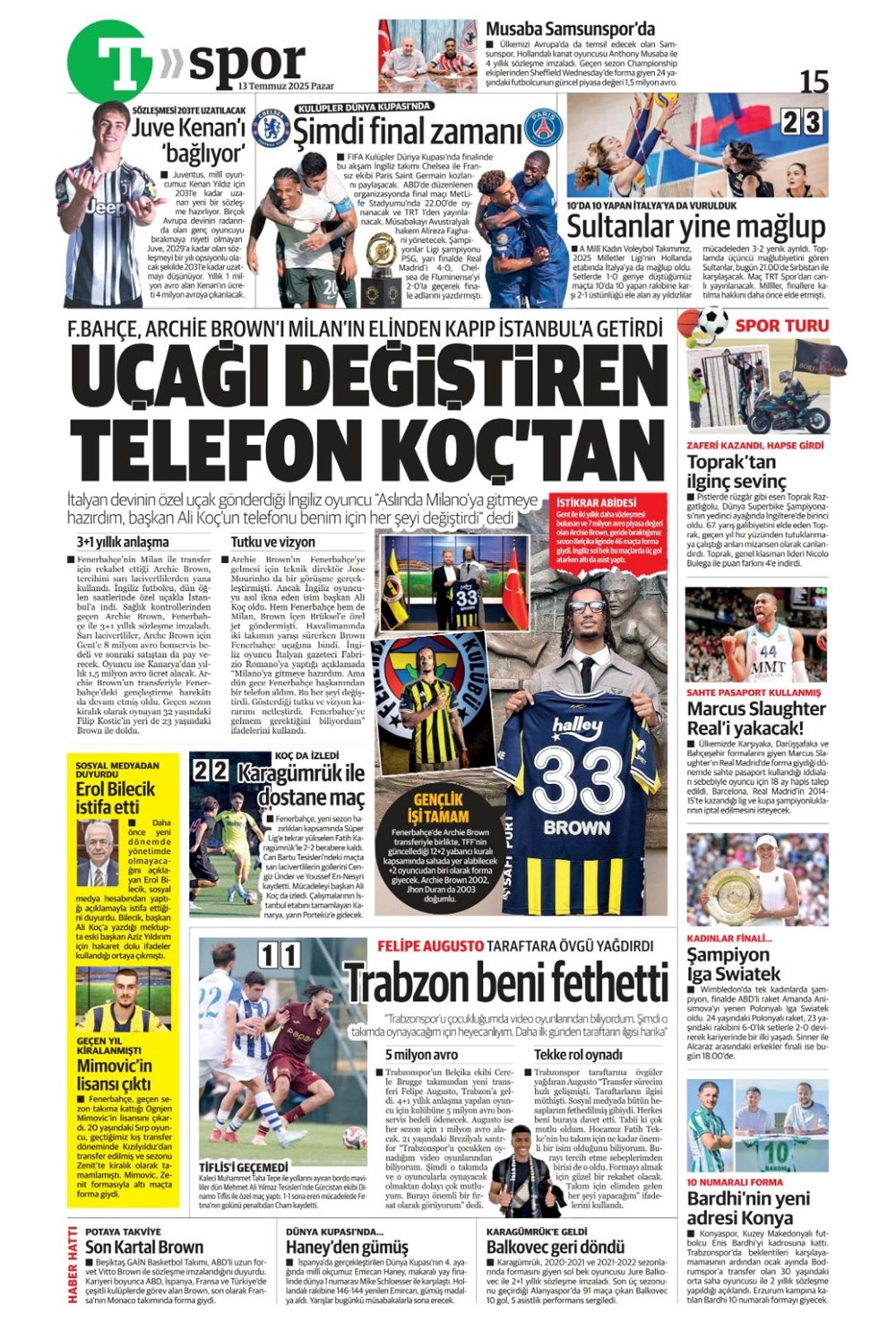 "Transfer şov" (13 Temmuz 2025 spor manşetleri) - 19