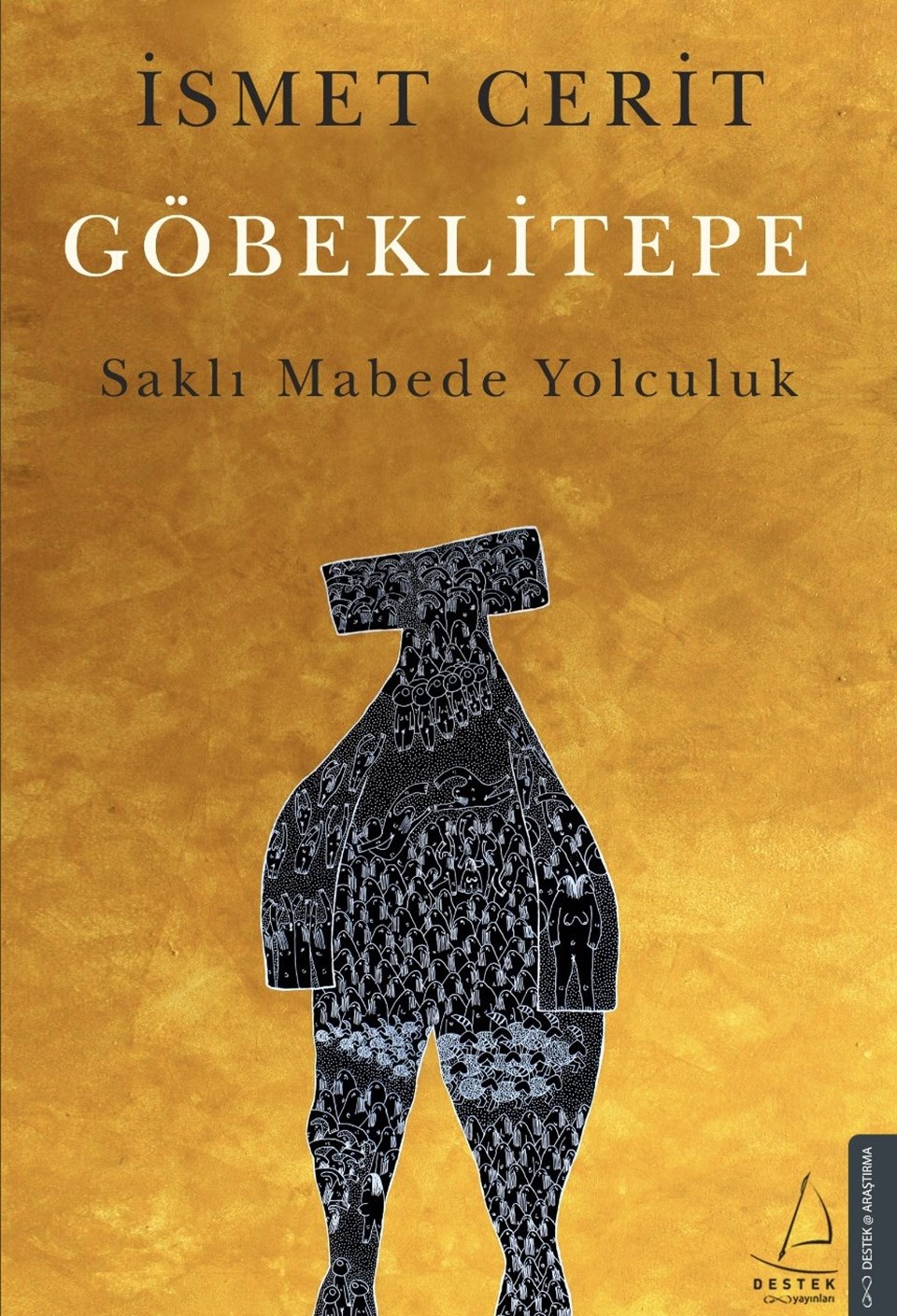 Göbeklitepe Saklı Mabede Yolculuk kitabı okuyucusuyla buluşuyor - 2