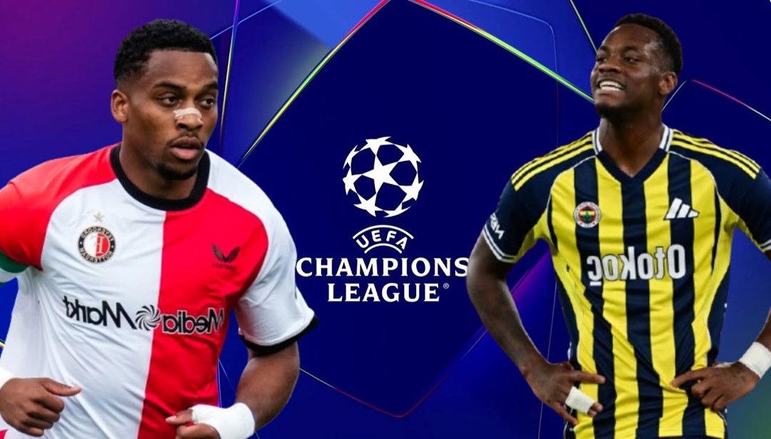 Feyenoord-Fenerbahçe maçı ne zaman, saat kaçta ve hangi kanalda? Şampiyonlar Ligi 3. eleme turunda kritik maç