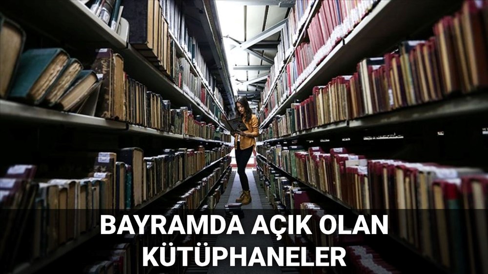 Bayramda açık olan kütüphaneler 2025: Bayramda kütüphaneler açık mı, hangileri açık? - 1