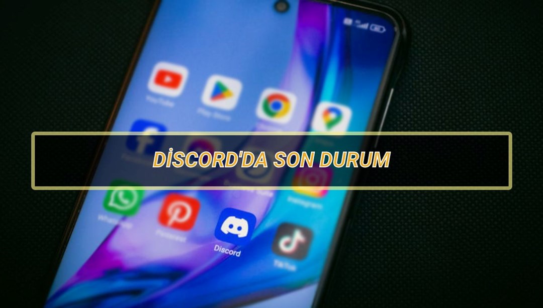 Discord erişim engelinde son durum: Discord açılacak mı, ne zaman açılır?