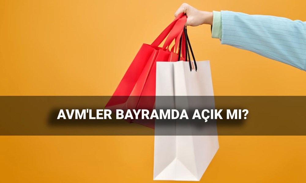 Bayram tatilinde AVM'ler açık mı, kapalı mı? 2025 Kurban Bayramı'nda 6-7-8-9 Haziran alıveriş merkezi çalışma saatleri - 1