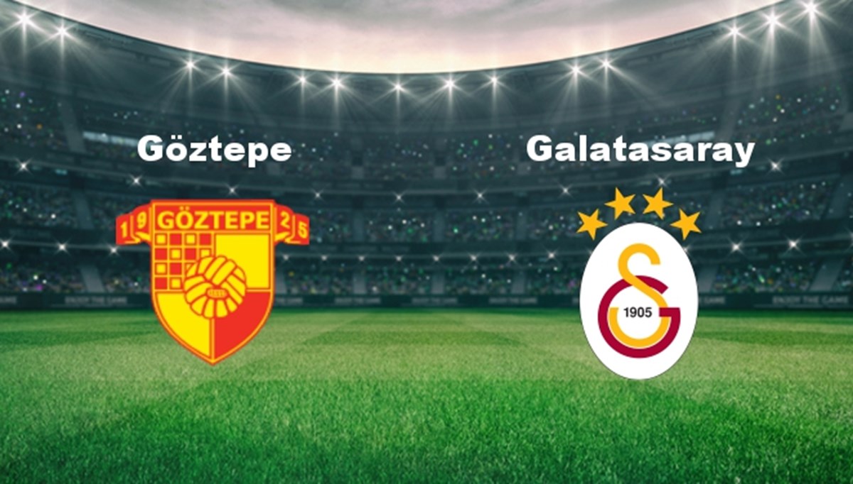 Göztepe - Galatasaray Maçı Ne Zaman? Göztepe - Galatasaray Maçı Ne Zaman?