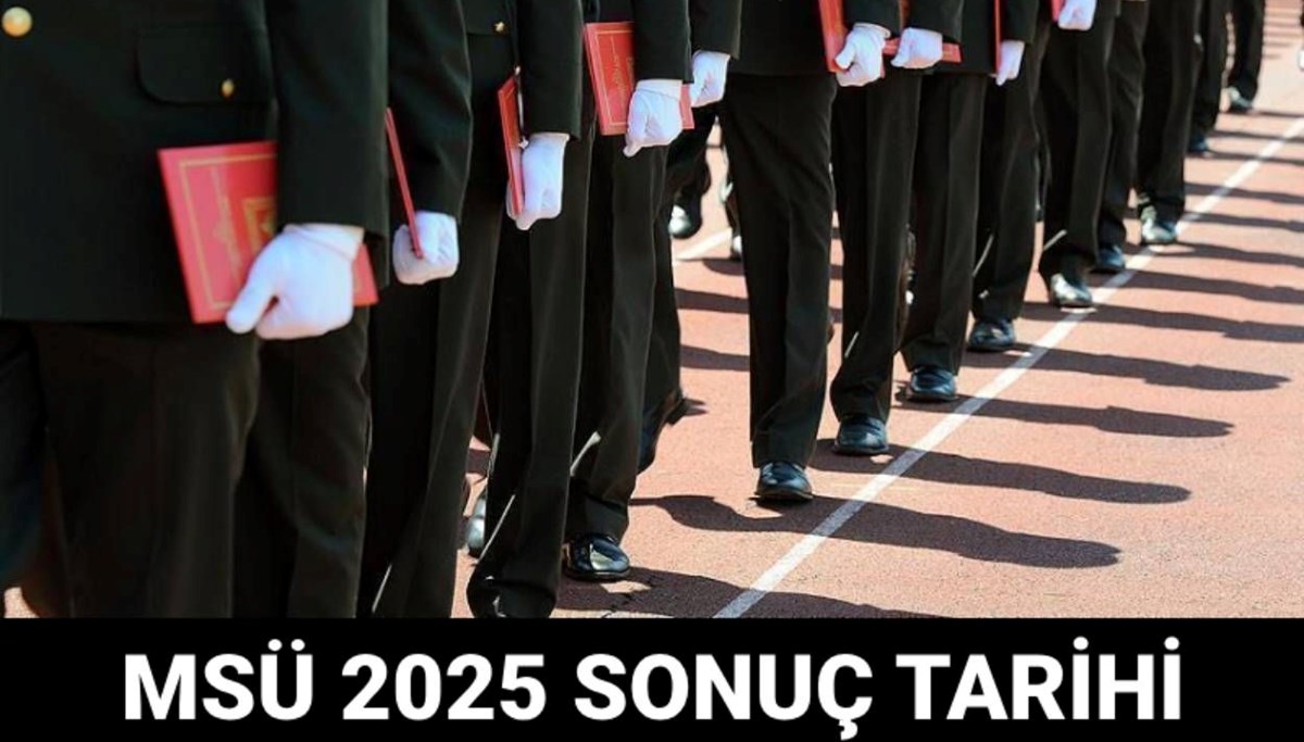 MSÜ sınav sonuçları ne zaman açıklanacak? MSÜ 2025 sınav sonuç süreci