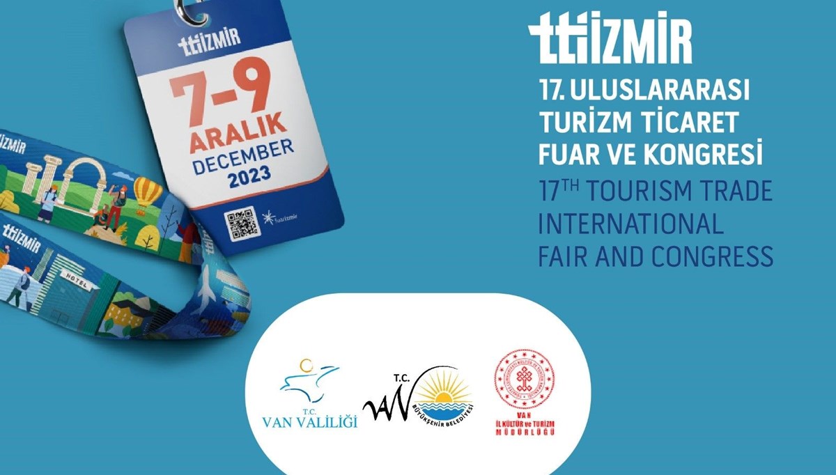 Van, İzmir Fuarı’nda dünyaya tanıtılacak Van, İzmir Fuarı’nda dünyaya tanıtılacak