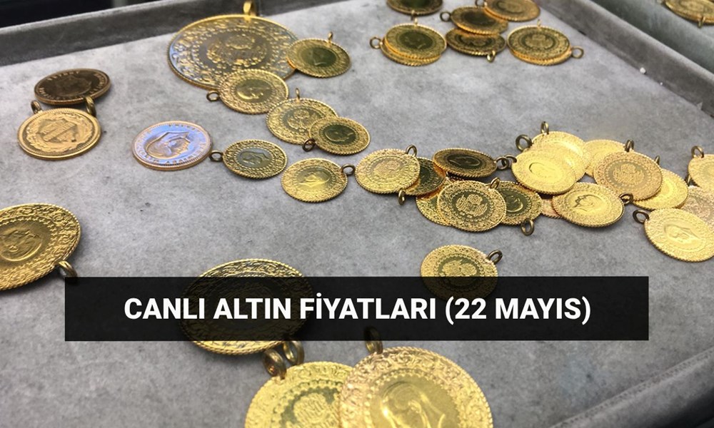 Altın fiyatları düşüyor mu? Gram ve çeyrek altın ne kadar oldu, yükseldi mi? 22 Mayıs son dakika altın fiyatları - 1