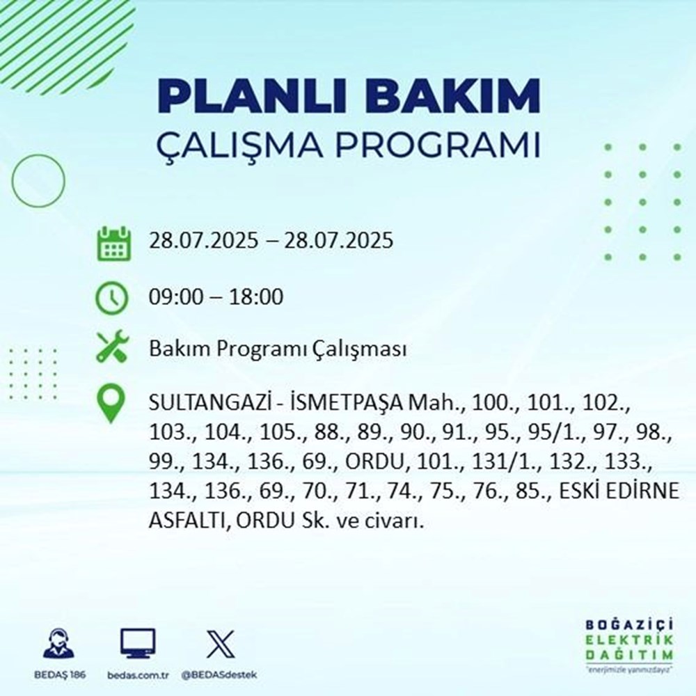 İstanbul'un 21 ilçesinde bugün elektrik kesintisi yaşanacak: Birçok ilçede 8-9 saat sürecek (28 Temmuz elektrik kesintisi listesi) - 59