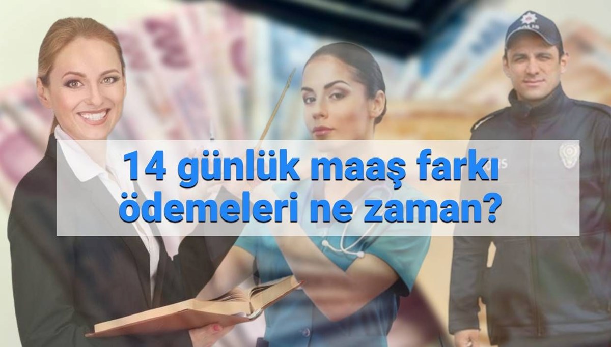 Memur 14 günlük maaş farkı 2025 ne zaman yatacak? Memur maaş farkı ödeme takvimi belli oldu mu?