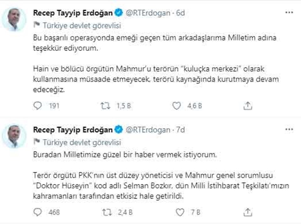 SON DAKİKA HABERİ... Cumhurbaşkanı Erdoğan duyurdu: PKK'nın Mahmur sorumlusu etkisiz hale getirildi - 1