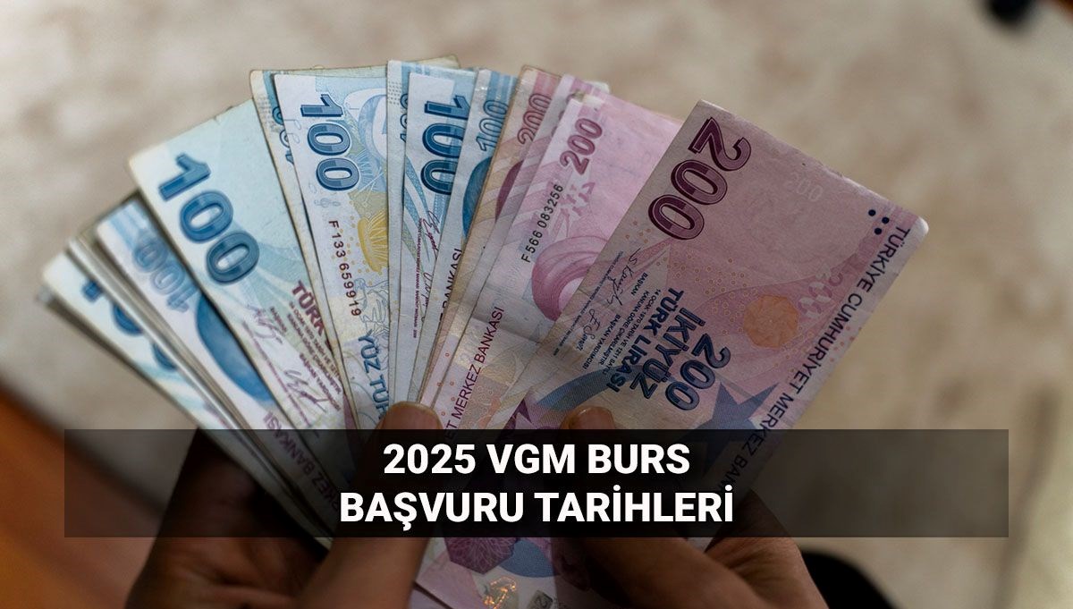 VGM burs başvuru takvimi 2025: Vakıflar Genel Müdürlüğü üniversite bursu ne kadar?
