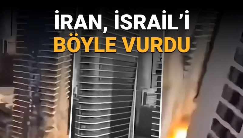 İran, İsrail'i böyle vurdu!