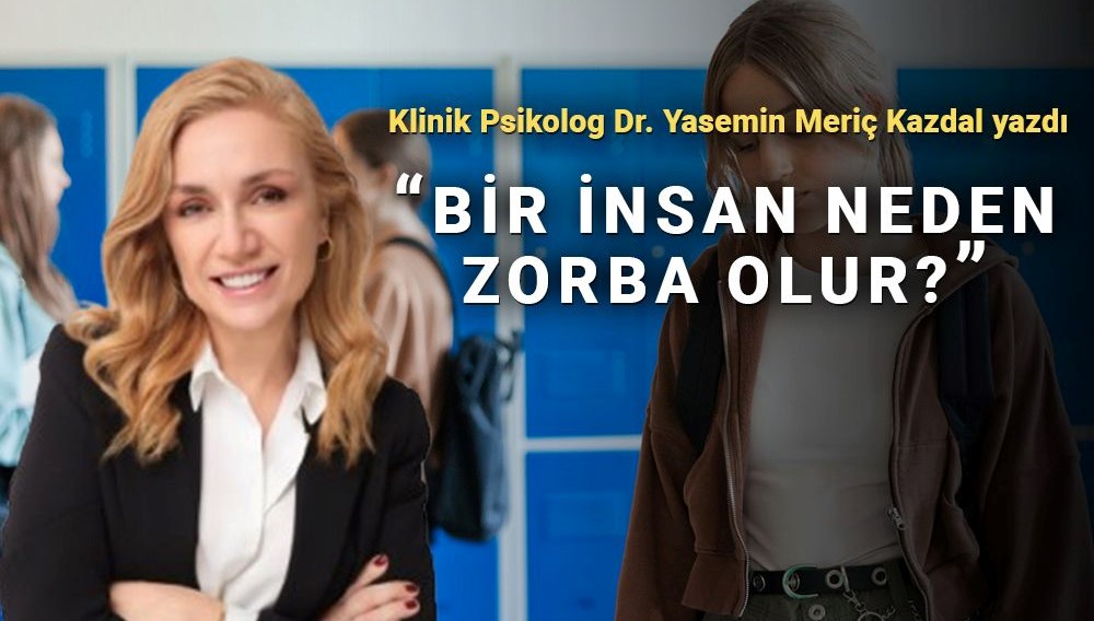 Bir insan neden zorba olur: Zorbalığın görünmeyen psikolojisi