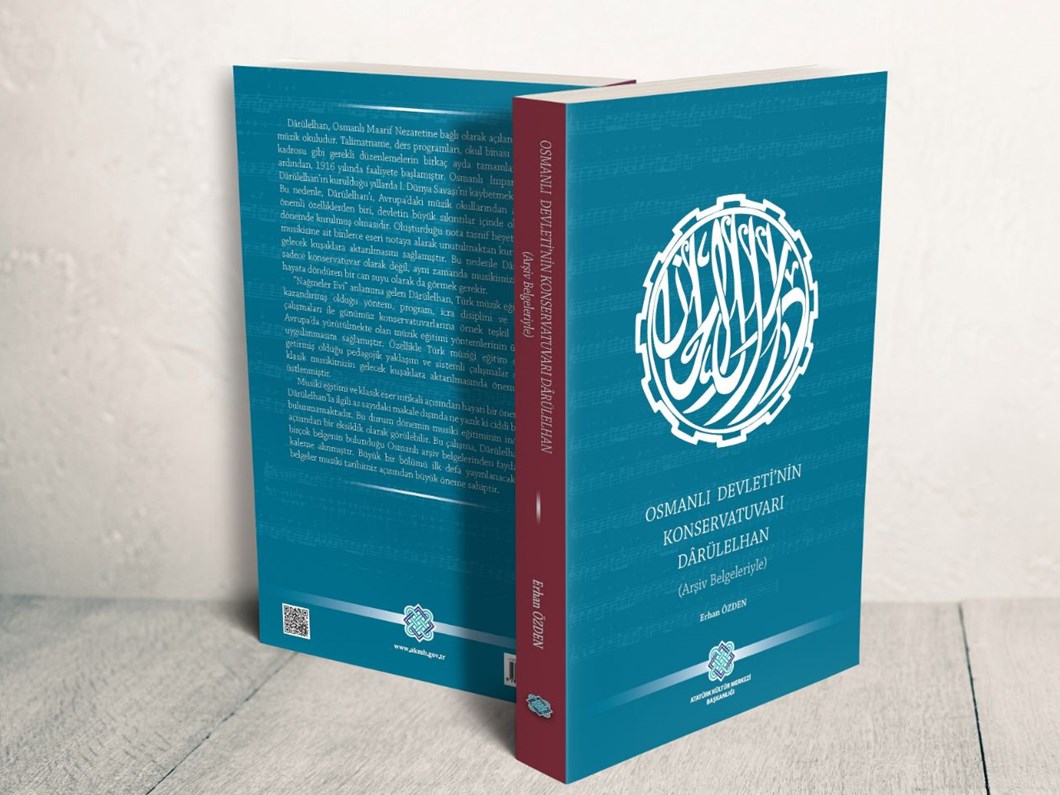 Ataturk Kultur Merkezi Baskanligi Ndan Yeni Eser Osmanli Devleti Nin Konservatuvari Darulelhan Ntv