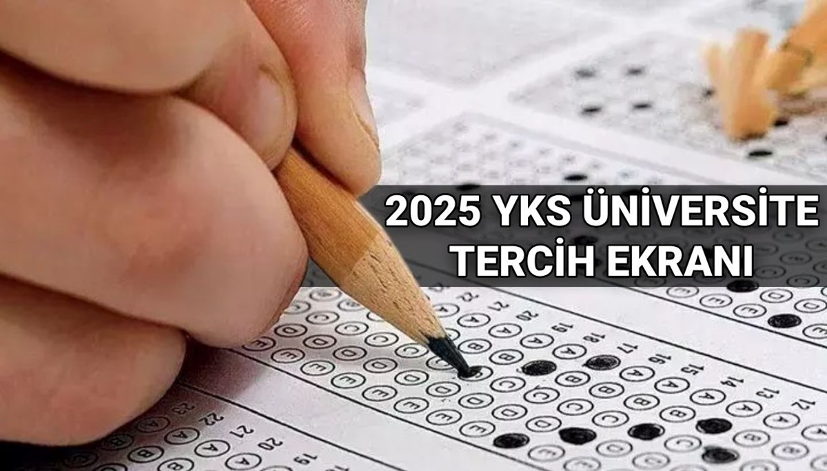 YKS tercihleri ne zaman yapılacak? 2025 YKS tercih dönemi için gözler ÖSYM'de