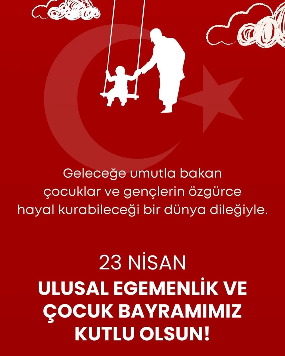Ünlü isimlerden 23 Nisan mesajları - 8