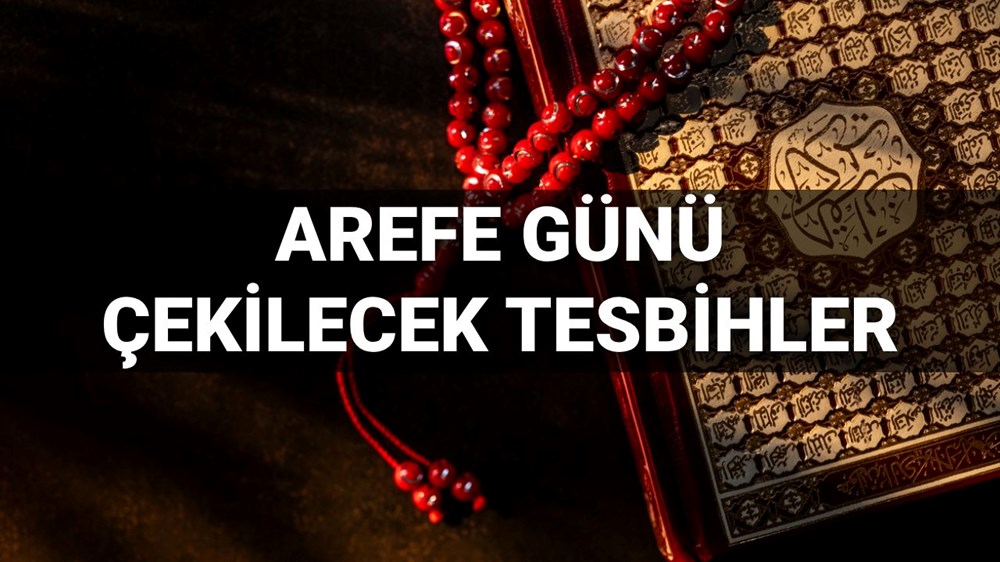 2025 Arefe Günü: Kalbinizi Nurlandıracak Tesbihler, Zikirler ve Dualar 72 RwkZTOaQOkSLpDE00cOS1g