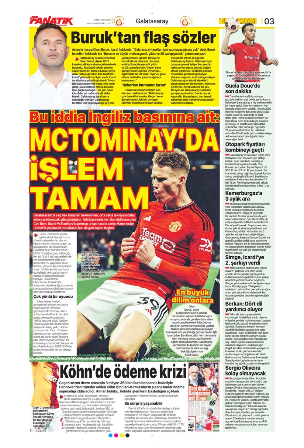 "Devlerle yarışa girdi: Hedef Felix" (14 Temmuz 2024 spor manşetleri) - 8