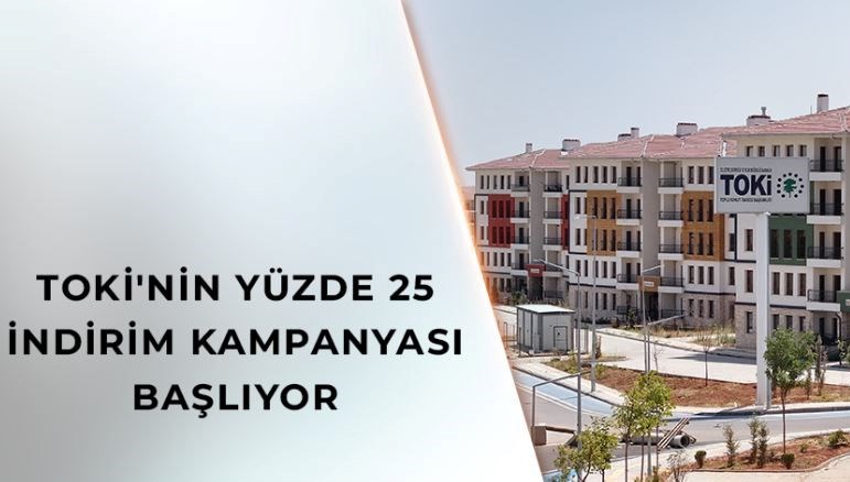 TOKİ indirim kampanyası başvuruları ne zaman bitecek?