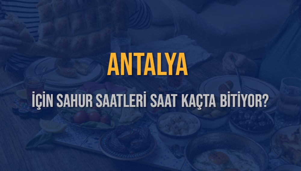 Antalya'da 8 Mart 2025 Sahur Heyecanı: İmsak Vakti Ne Zaman? 74