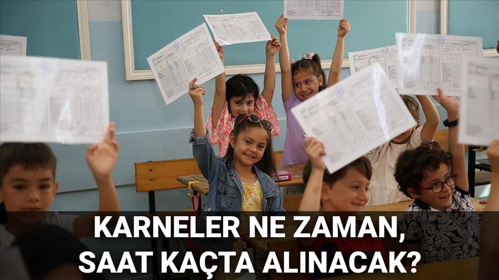 Karneler saat kaçta, ne zaman verilecek? Okulların kapanış tarihi ve saati 2025: MEB karne saati - 1