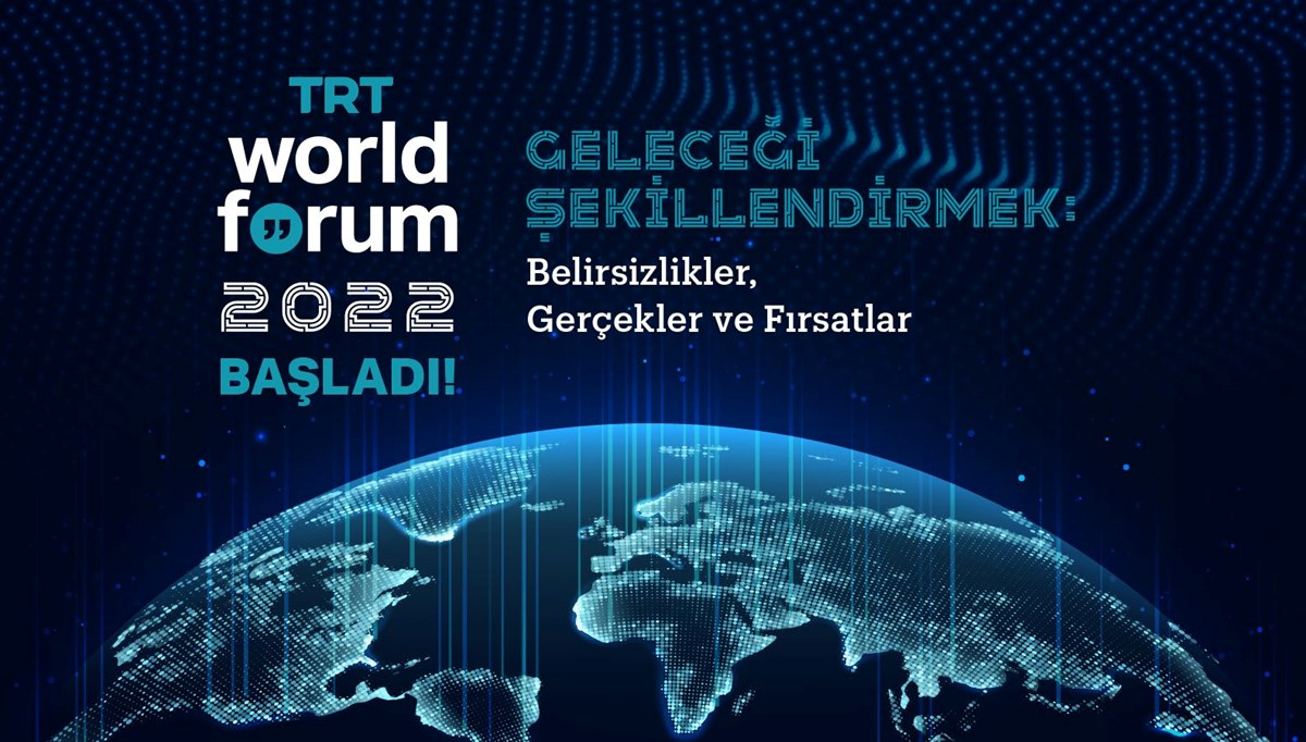 “TRT World Forum 2022” başladı