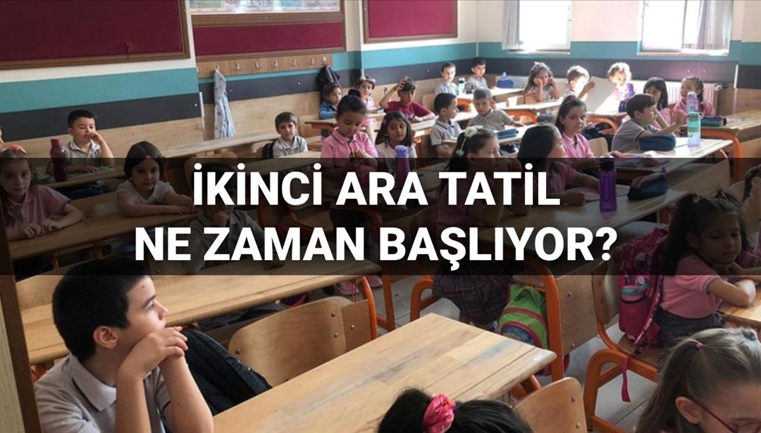 İkinci (nisan) ara tatili başlangıç tarihi 2025: Okullarda ikinci ara tatil ne zaman başlıyor, 9 gün tatile kaç gün kaldı?