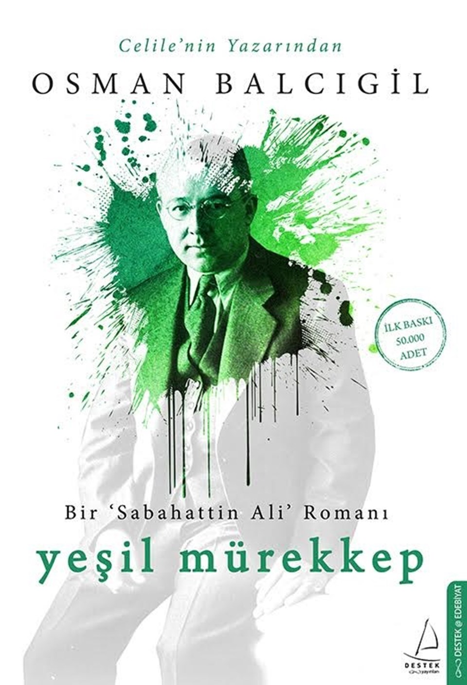 Bir Sabahattin Ali romanı: Yeşil Mürekkep - 1