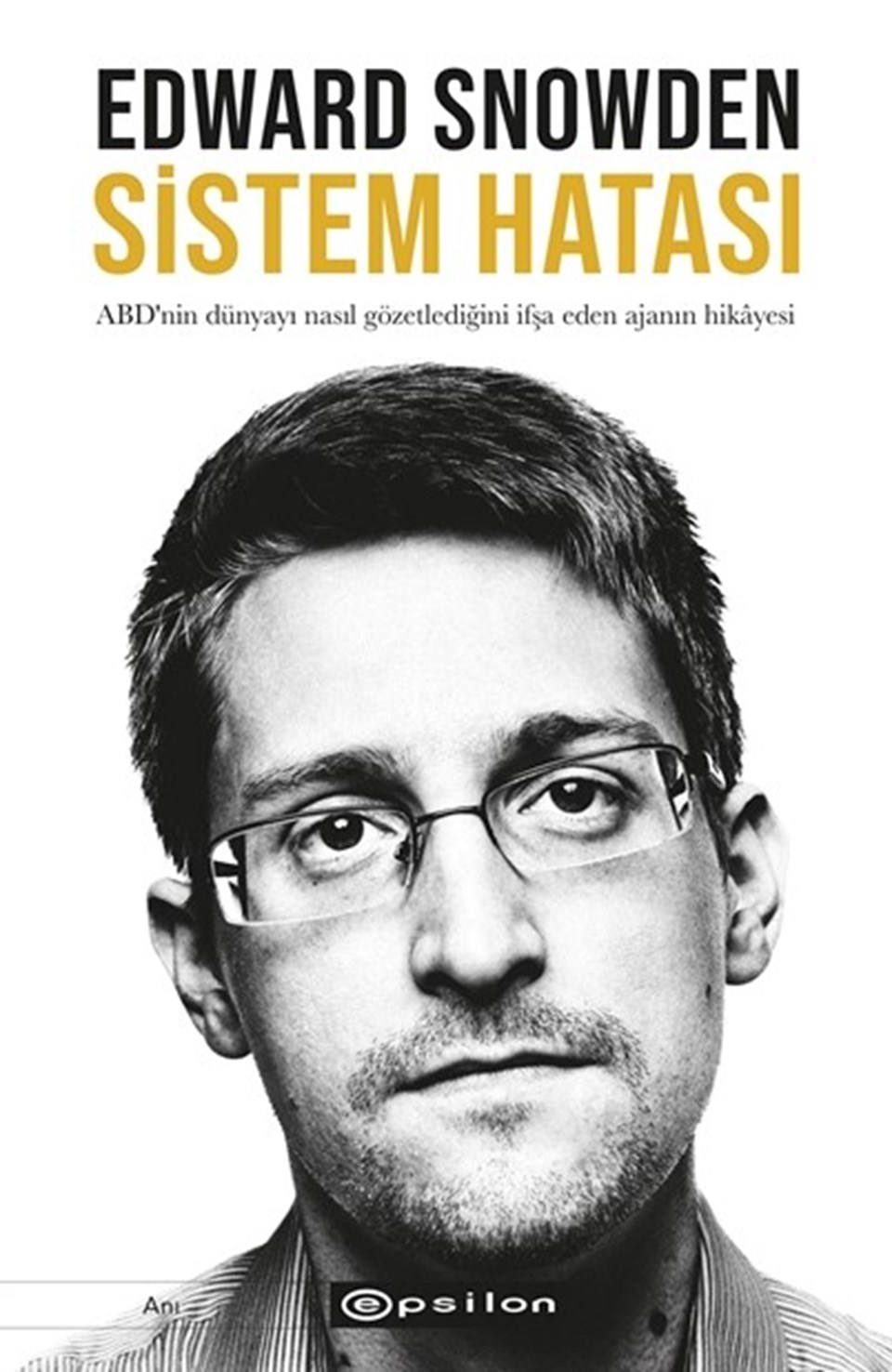Eski CIA çalışanı Edward Snowden’dan Sistem Hatası - 1