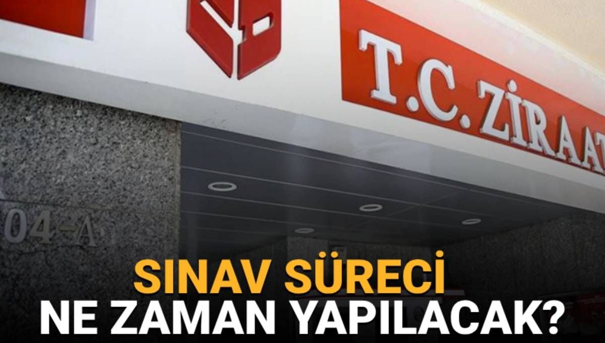 Ziraat Bankası gişe memuru alımı sınavı ne zaman yapılacak?
