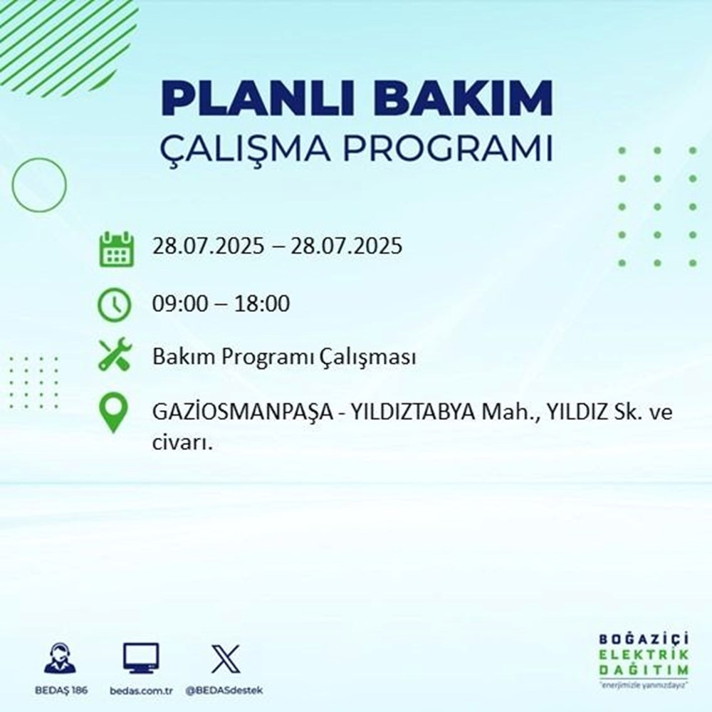 İstanbul'un 21 ilçesinde bugün elektrik kesintisi yaşanacak: Birçok ilçede 8-9 saat sürecek (28 Temmuz elektrik kesintisi listesi) - 43