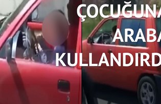 11 yaşındaki kızına araba kullandıran babaya ceza