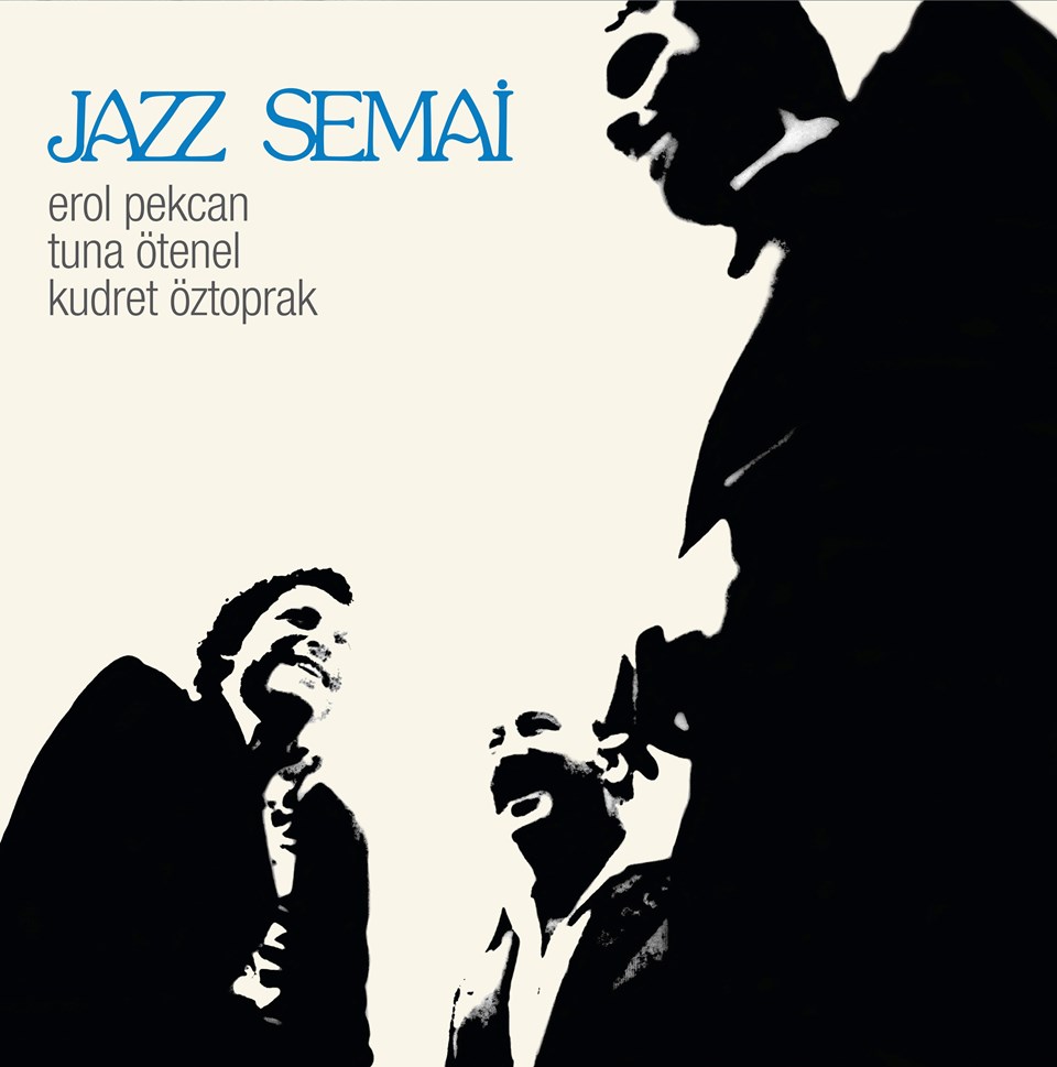 Türkiye’nin ilk caz plağı: Jazz Semai - 1