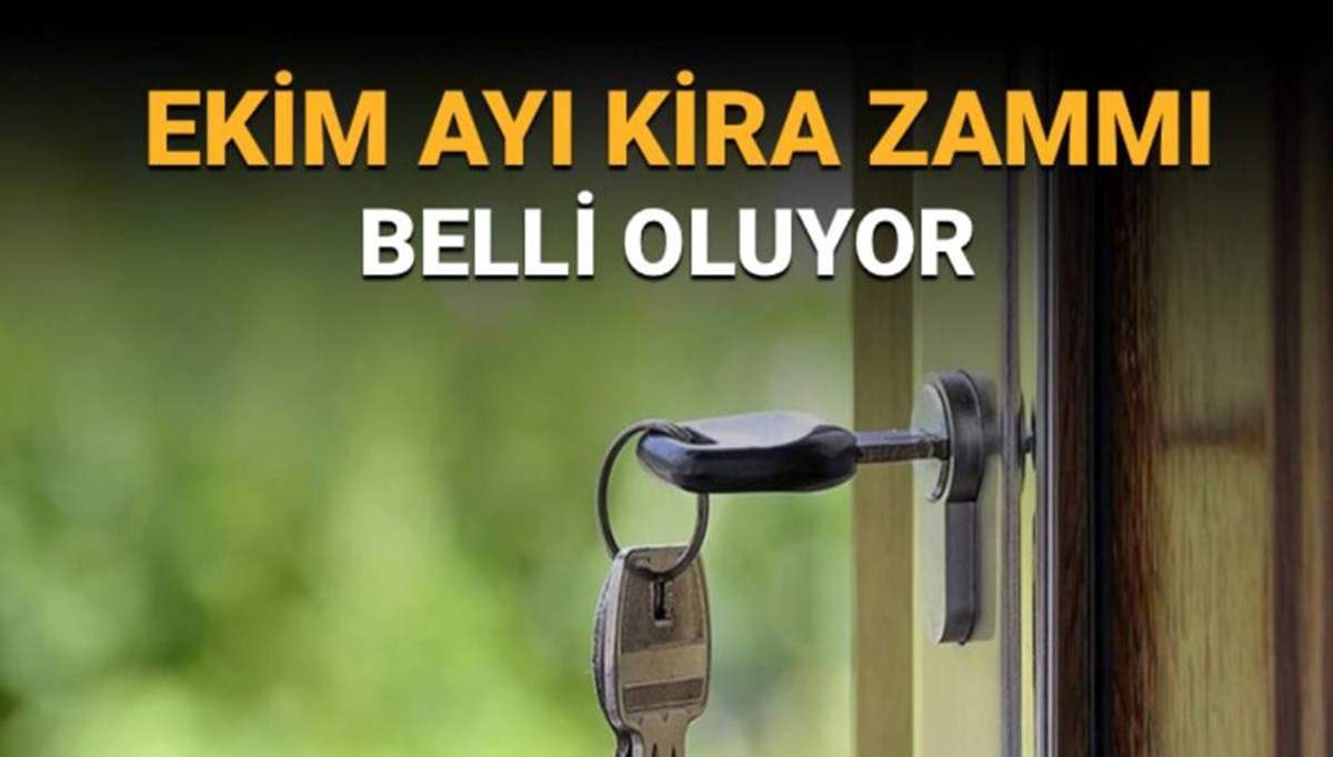 Ekim ayı kira zammı belli oluyor: Kira artış oranı ne zaman açıklanacak? Ekim ayı kira zammı belli oluyor: Kira artış oranı ne zaman açıklanacak?