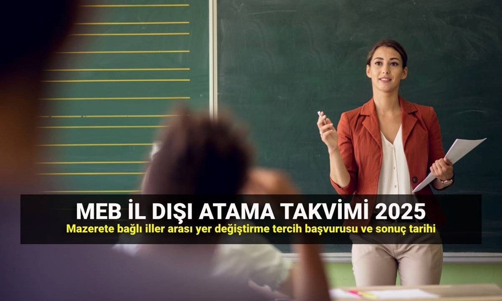 Öğretmenlerin il dışı atama sonuç ekranı MEBBİS: Mazerete bağlı iller arası yer değiştirme takvimi 2025 - 1