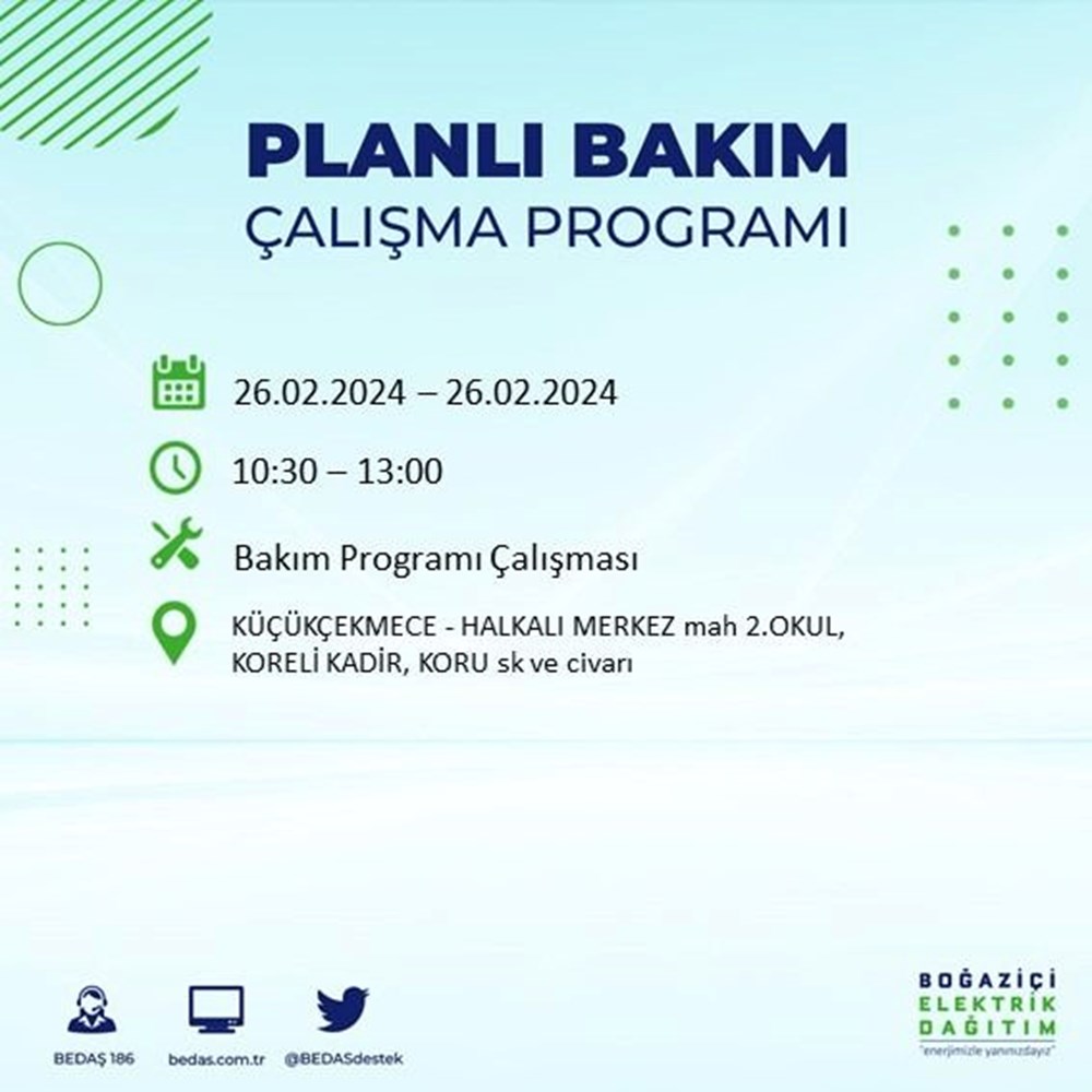 İstanbul'un 19 ilçesinde elektrik kesintisi: Elektrikler ne zaman gelecek? (26 Şubat BEDAŞ kesinti programı) - 44