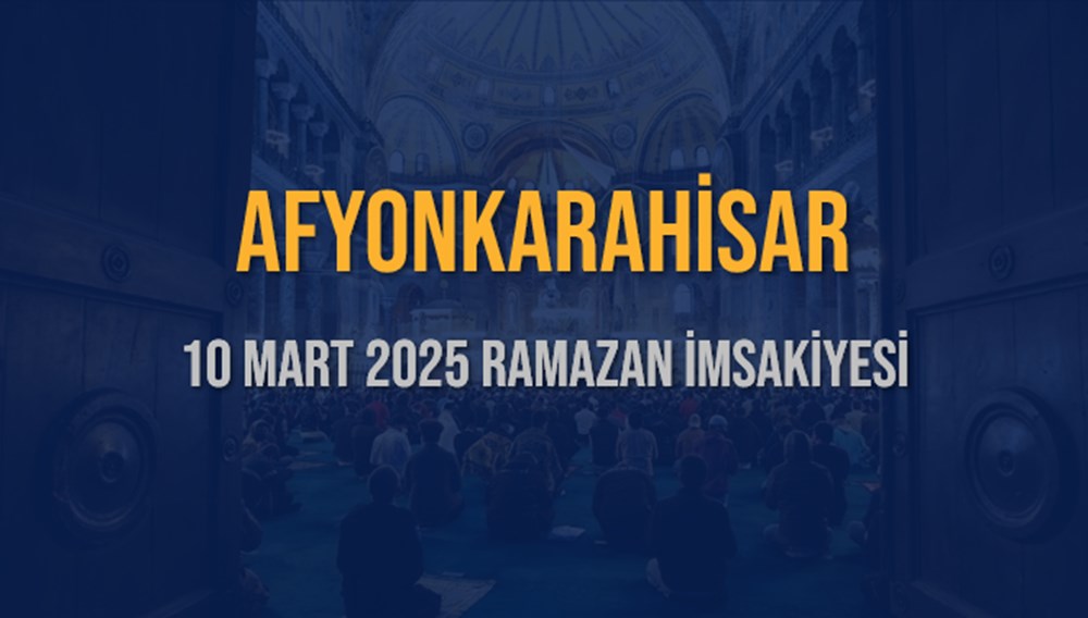 Afyonkarahisar'da 10 Mart 2025 İftar Heyecanı: Akşam Ezanına Ne Kadar Kaldı? 75 Um 4J03HECQ6VN6sNGLSg