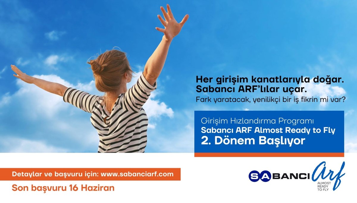 Sabancı ARF Almost Ready to Flyikinci dönem başvuruları başladı