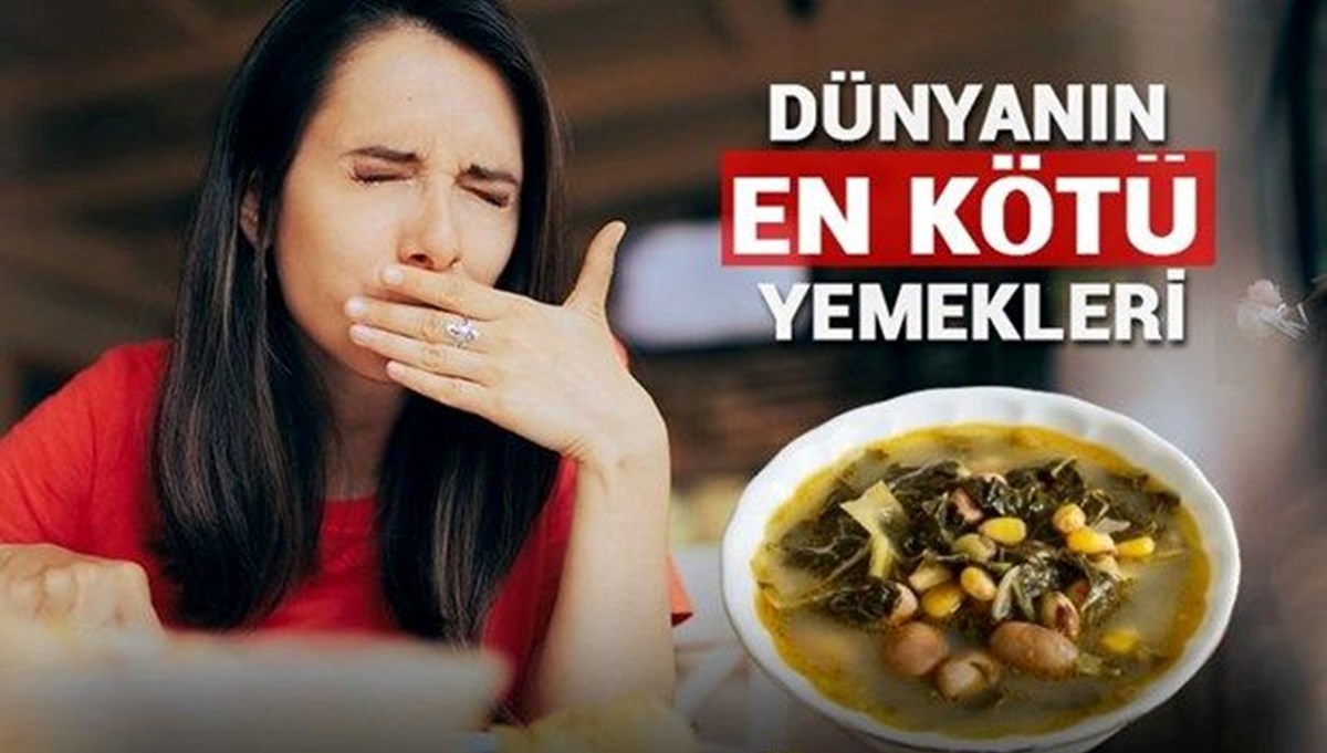 Dünyanın en kötü yemekleri seçildi: Listede bir Türk yemeği var! Dünyanın en kötü yemekleri seçildi: Listede bir Türk yemeği var!