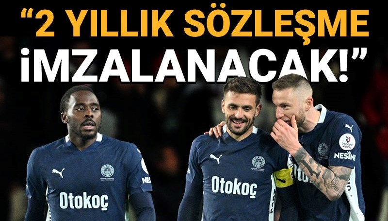 Fenerbahçe'de yıldız isim ayrılığa doğru
