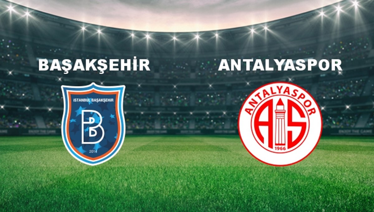Başakşehir - Antalyaspor Maçı Ne Zaman? Başakşehir - Antalyaspor Maçı Hangi Kanalda Canlı Yayınlanacak? Başakşehir - Antalyaspor Maçı Ne Zaman? Başakşehir - Antalyaspor Maçı Hangi Kanalda Canlı Yayınlanacak?