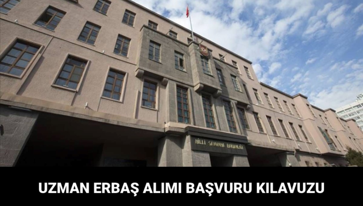 Millî Savunma Bakanlığı (2025-2 Dönem) uzman erbaş başvuru ilanı: Kara, Deniz ve Hava Kuvvetleri uzman erbaş alımı başvuruları ne zaman? Millî Savunma Bakanlığı (2025-2 Dönem) uzman erbaş başvuru ilanı: Kara, Deniz ve Hava Kuvvetleri uzman erbaş alımı başvuruları ne zaman?