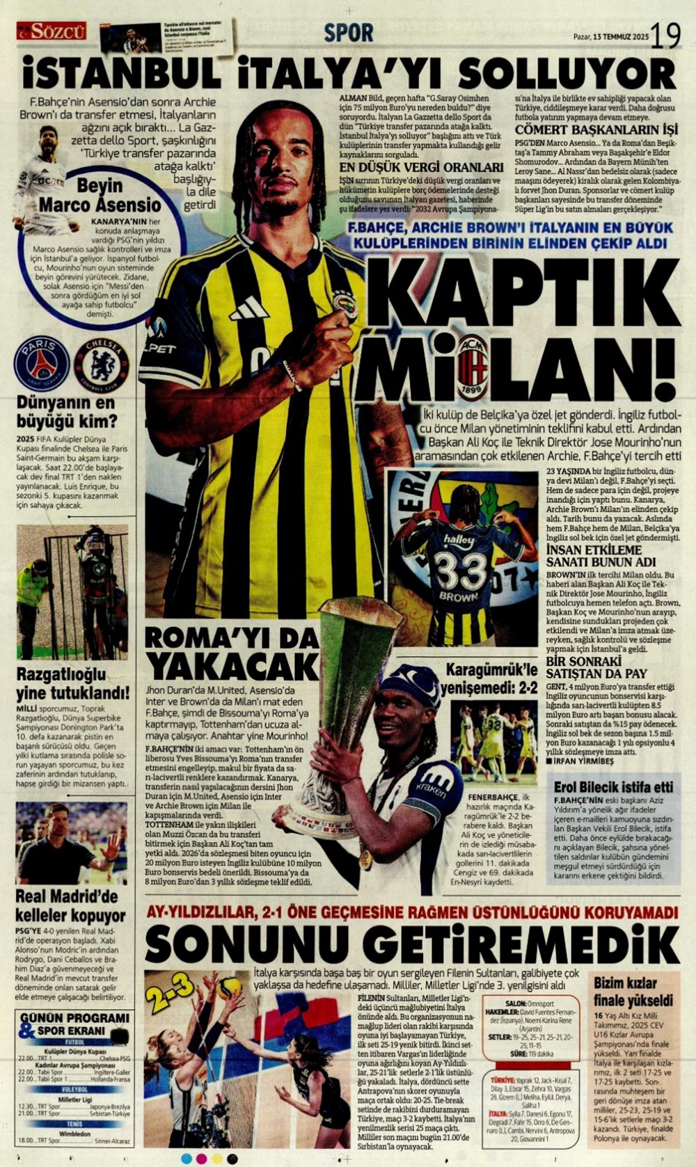 "Transfer şov" (13 Temmuz 2025 spor manşetleri) - 17