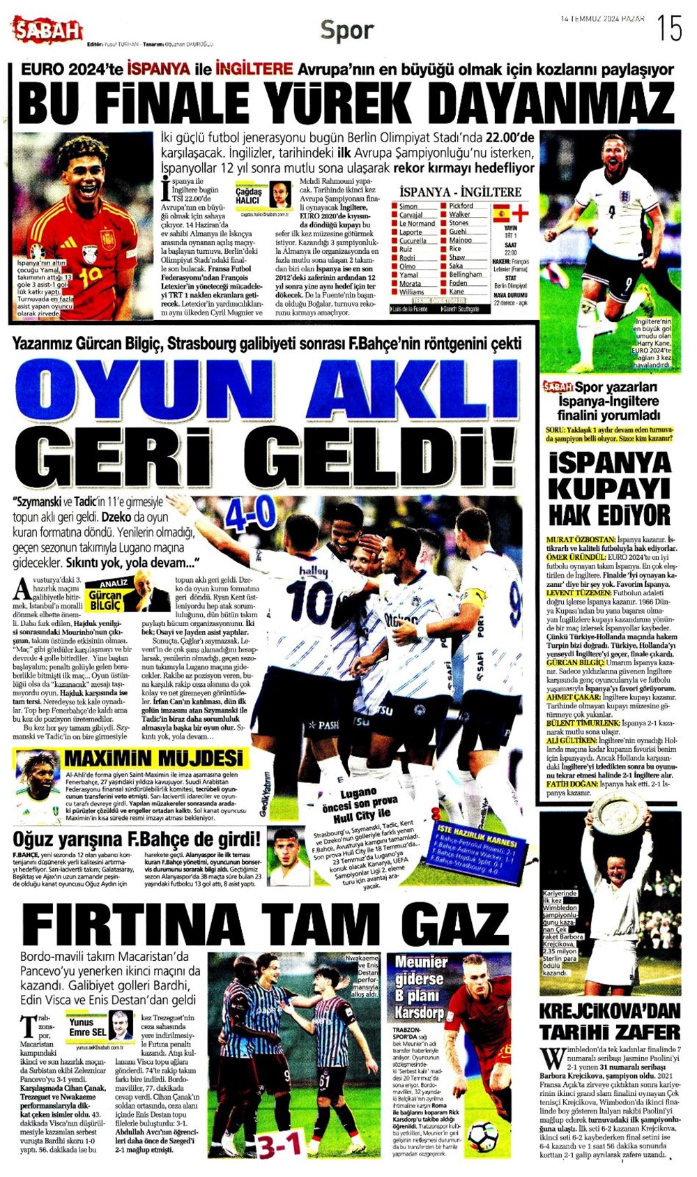 "Devlerle yarışa girdi: Hedef Felix" (14 Temmuz 2024 spor manşetleri) - 27
