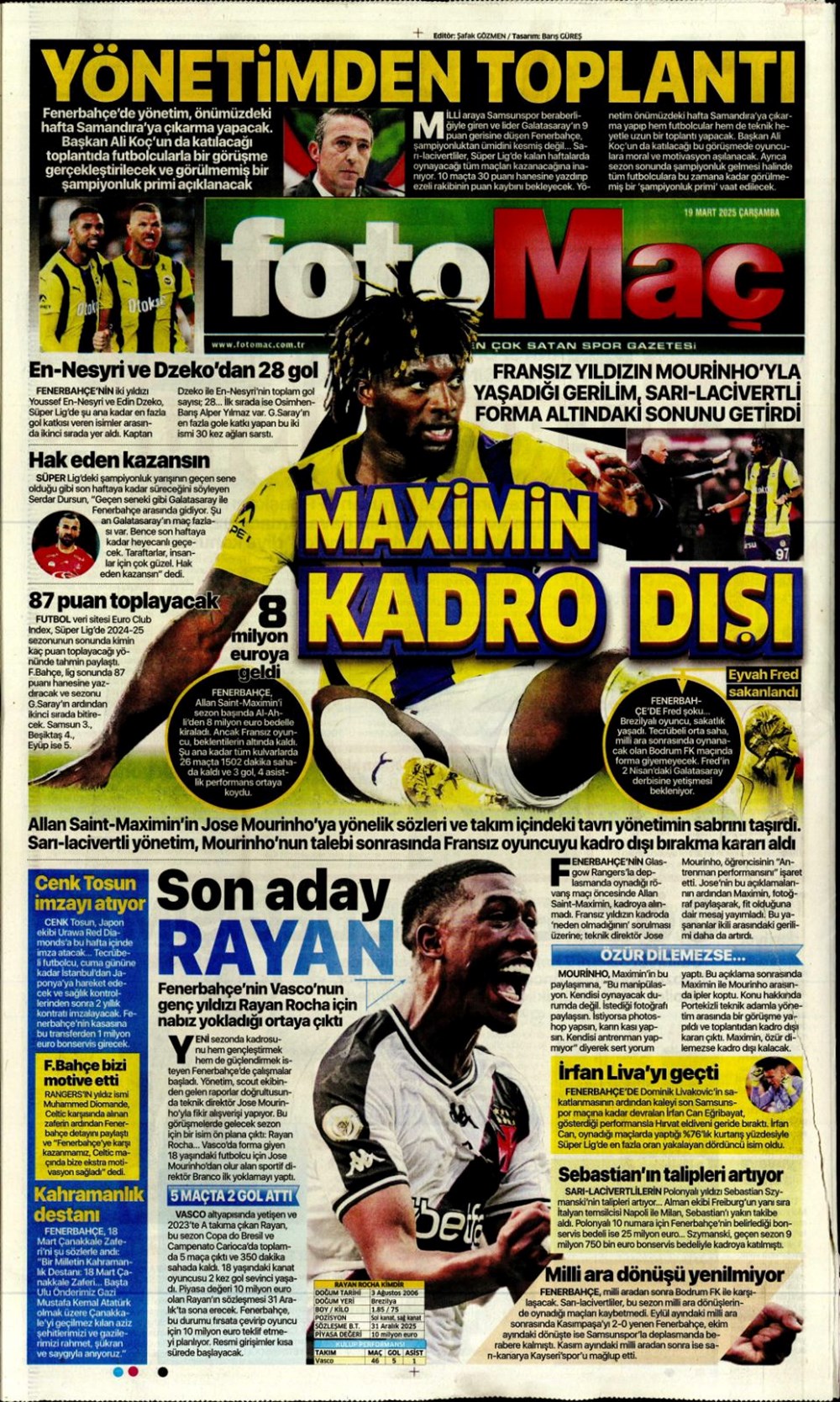 "Kayıtsız şartsız Mourinho" (19 Mart 2025 spor manşetleri) - 7