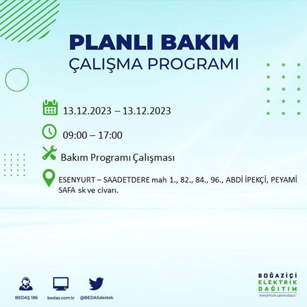 İstanbul'un 20 ilçesinde elektrik kesintisi: Elektrikler ne zaman gelecek? (13 Aralık BEDAŞ kesinti programı) - 21