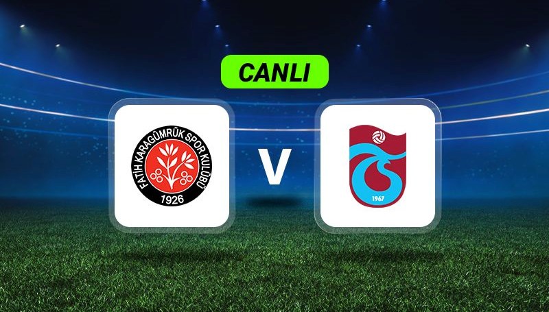 Canlı Anlatım: Karagümrük-Trabzonspor