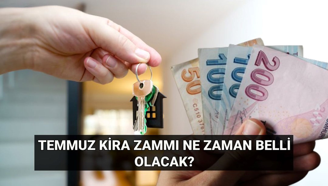 Kira zammı için gözler TÜİK'de! Temmuz ev ve iş yeri kira artış oranı ne zaman belli olacak? Kira zammı hesaplama
